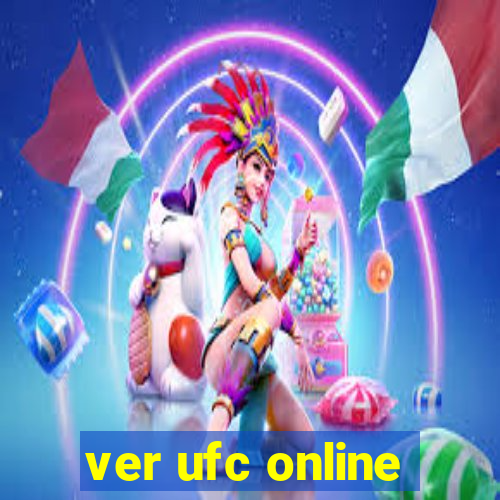 ver ufc online